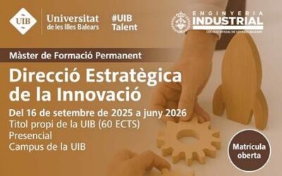 COEIB: Realiza el Máster en Dirección Estratégica de la Innovación (DEINN), que se celebrará en la Universitat de les Illes Balears (UIB) durante el curso 2025-2026.