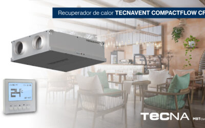 TECNA LANZA COMPACTFLOW CFE: LA NUEVA GENERACIÓN DE RECUPERADORES DE CALOR COMPACTOS PARA UNA VENTILACIÓN MÁS EFICIENTE E INTELIGENTE